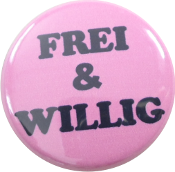 Frei und willig button